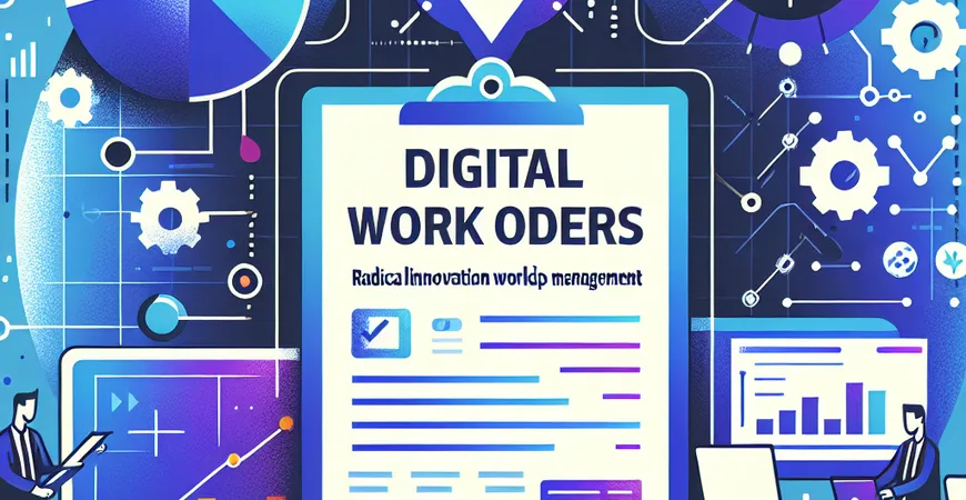  数字工作指令：车间管理的革新